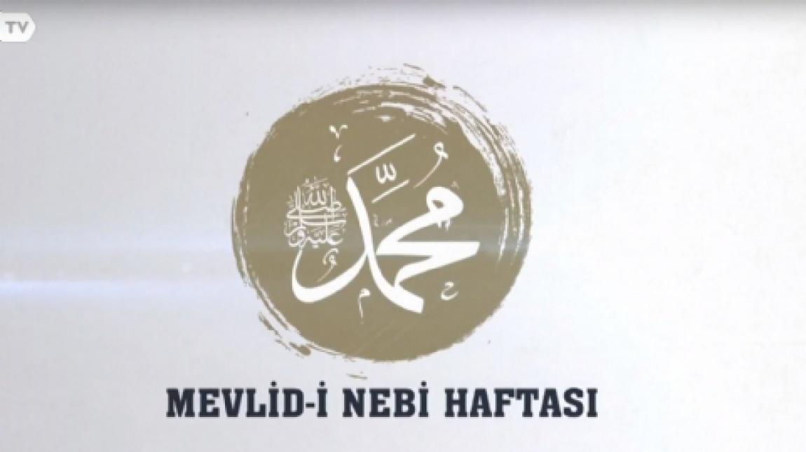 MEVLİD-İ NEBİ HAFTASI