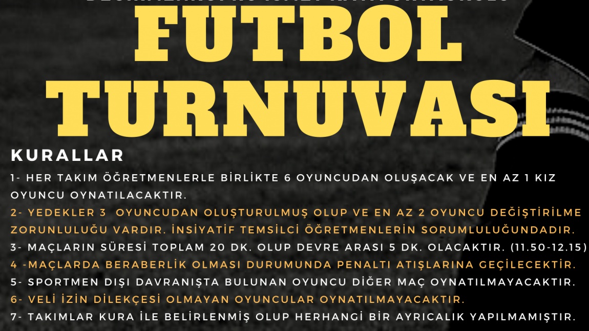 OKUL FUTBOL TURNUVASI